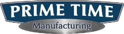 Prime Time Manufacturing