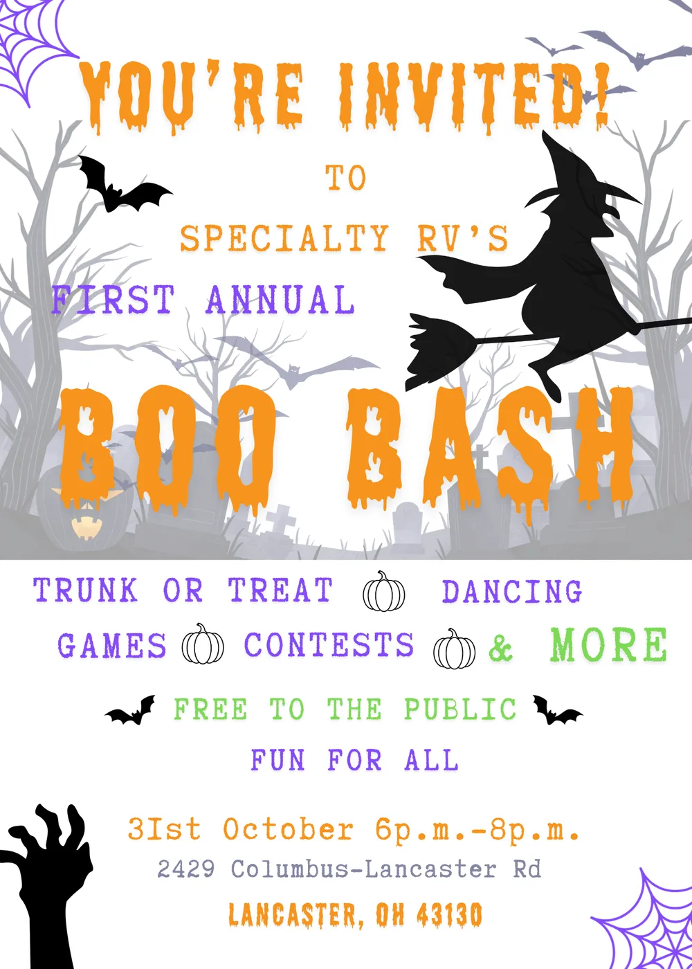 Specialty RV's First Annual Boo Bash flyer: trunk or treat, dancing, games, contests and more. Free to the public. October 31, 6–8 PM at 2429 Columbus-Lancaster Rd, Lancaster, OH 43130.